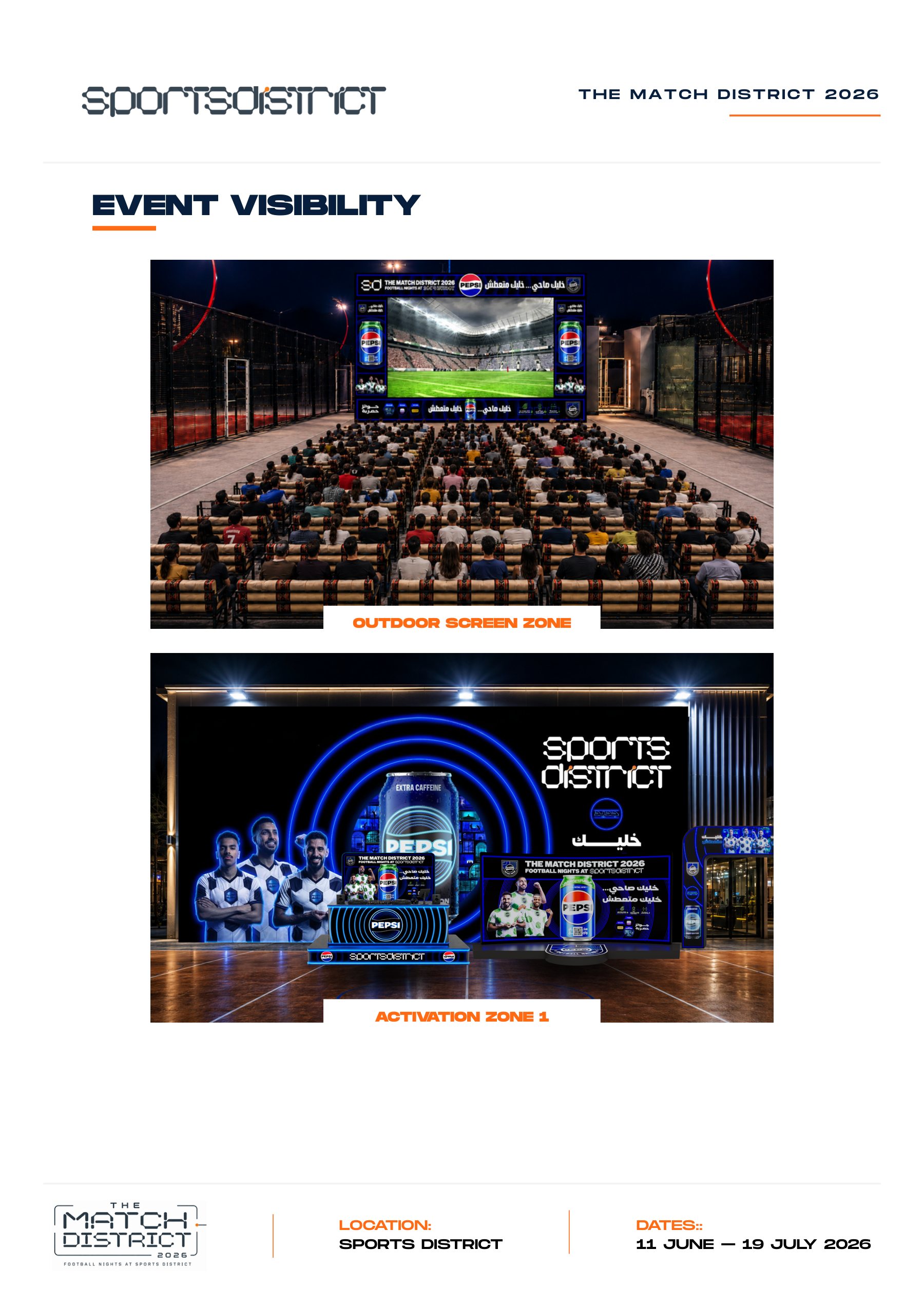 Outdoor screen zone and football activation for The Match District